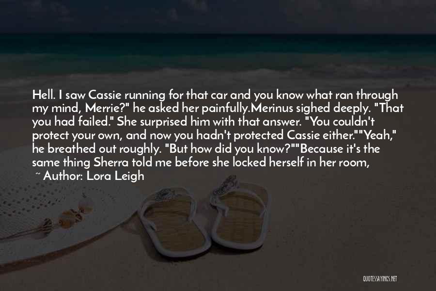 The Locked Room Quotes By Lora Leigh The Locked Room Quotes By Lora Leigh
