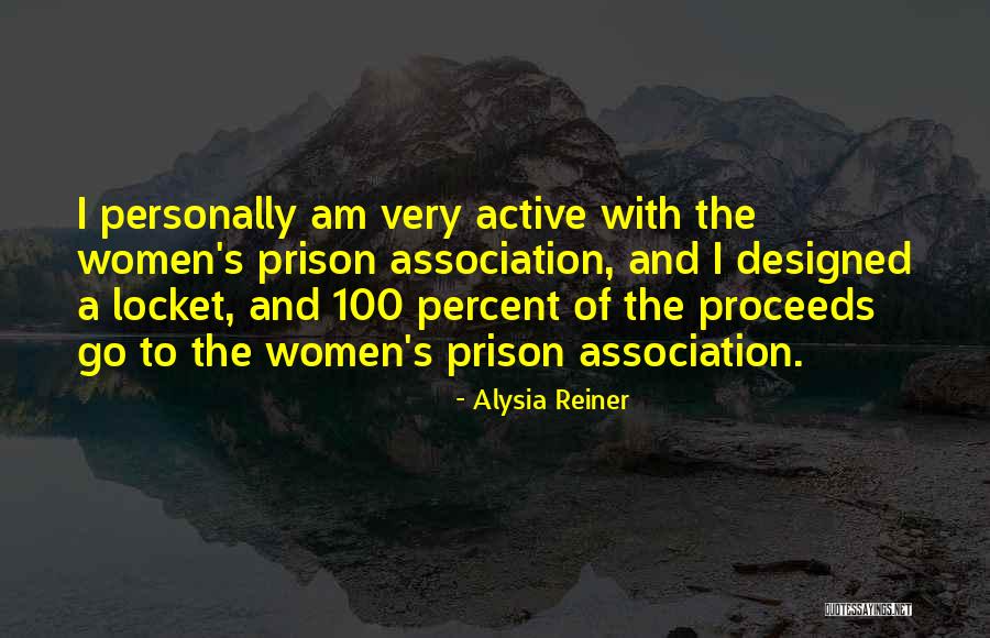 The Locket Quotes By Alysia Reiner The Locket Quotes By Alysia Reiner