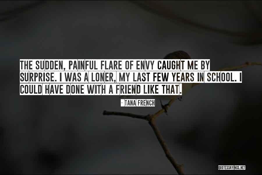 The Loner Quotes By Tana French The Loner Quotes By Tana French