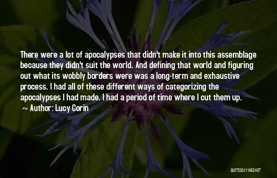 The Long Term Quotes By Lucy Corin