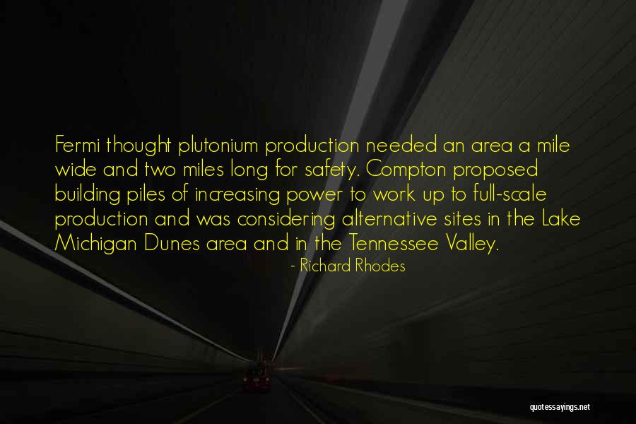 The Long Valley Quotes By Richard Rhodes The Long Valley Quotes By Richard Rhodes