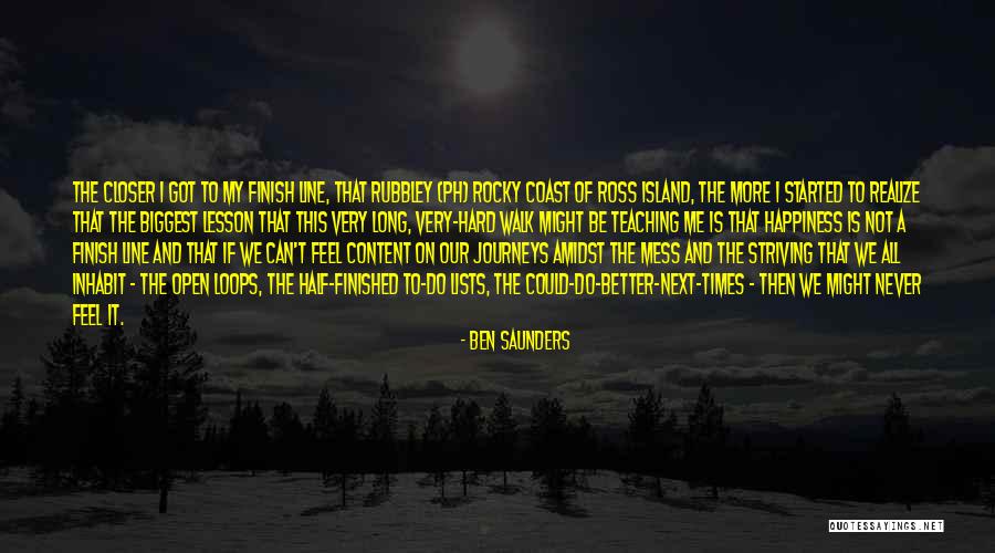 The Long Walk Quotes By Ben Saunders The Long Walk Quotes By Ben Saunders