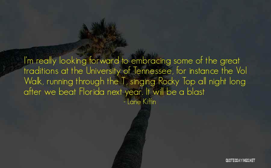 The Long Walk Quotes By Lane Kiffin The Long Walk Quotes By Lane Kiffin