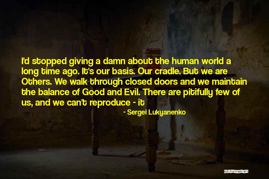 The Long Walk Quotes By Sergei Lukyanenko The Long Walk Quotes By Sergei Lukyanenko