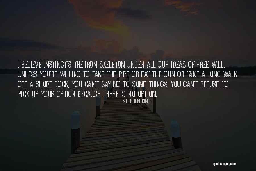 The Long Walk Quotes By Stephen King The Long Walk Quotes By Stephen King