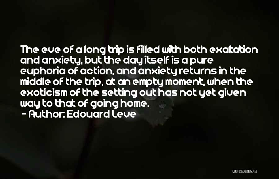 The Long Way Home Quotes By Edouard Leve