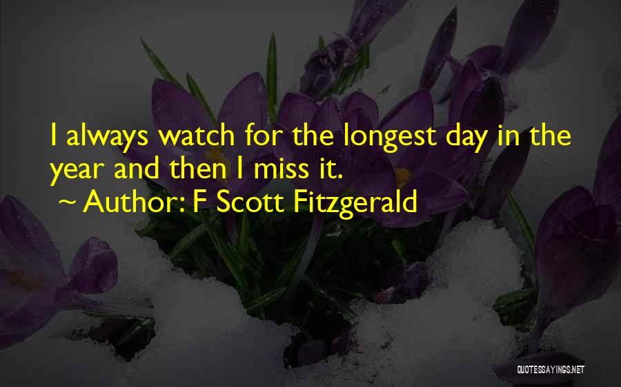 The Longest Day Quotes By F Scott Fitzgerald