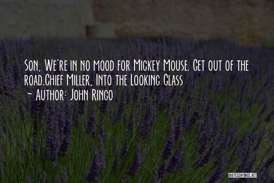 The Looking Glass Self Quotes By John Ringo