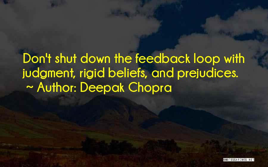 The Loop Quotes By Deepak Chopra
