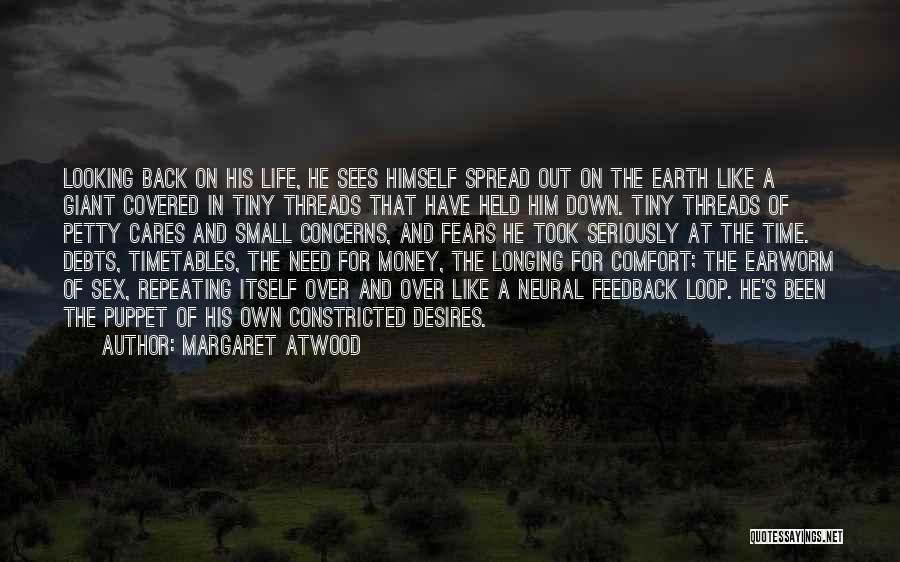 The Loop Quotes By Margaret Atwood