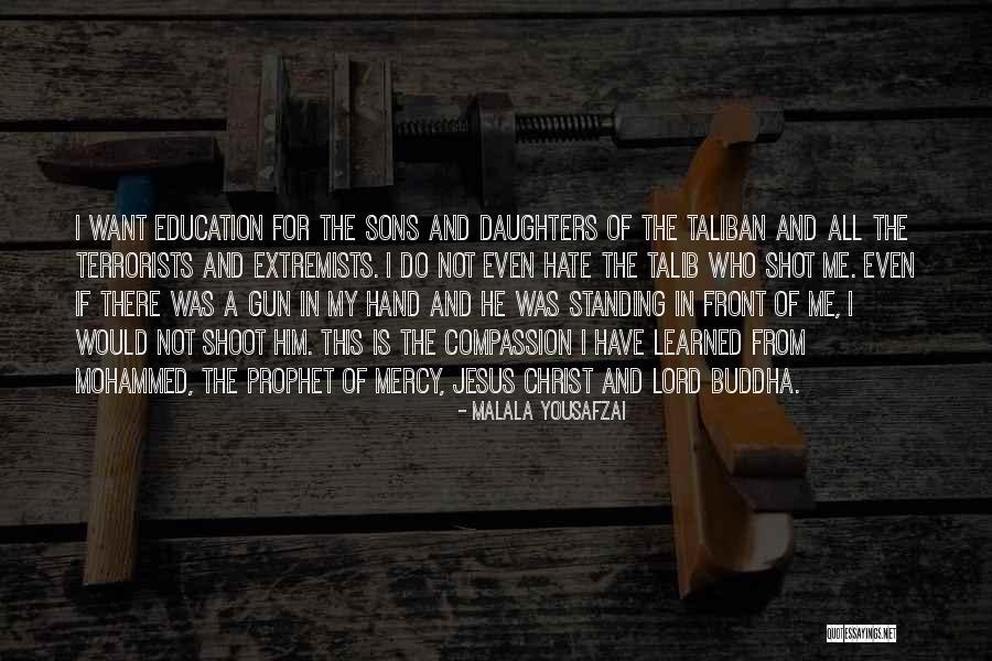 The Lord Buddha Quotes By Malala Yousafzai The Lord Buddha Quotes By Malala Yousafzai