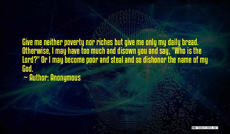 The Lord God Quotes By Anonymous