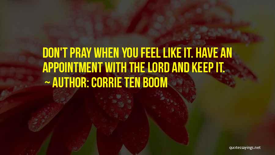 The Lord God Quotes By Corrie Ten Boom