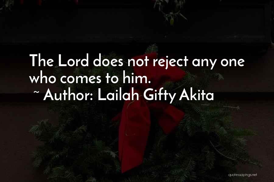 The Lord God Quotes By Lailah Gifty Akita