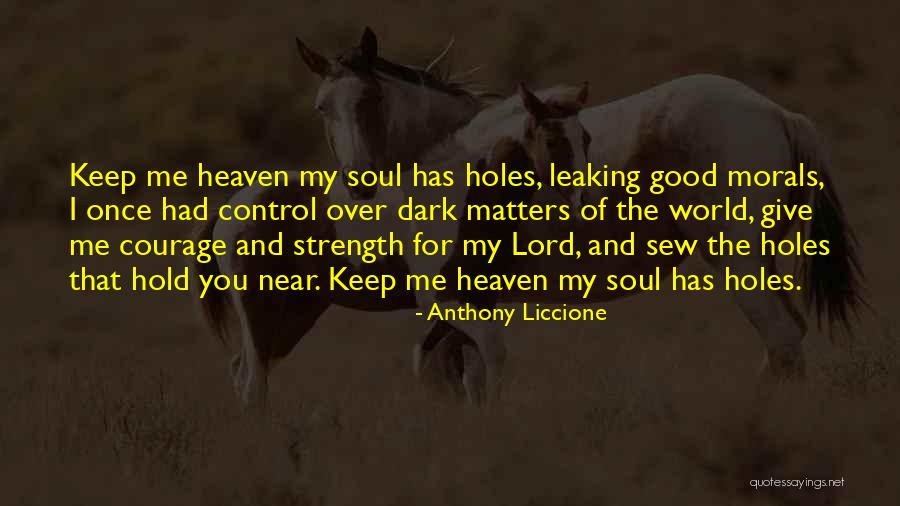 The Lord Is My Light And My Salvation Quotes By Anthony Liccione