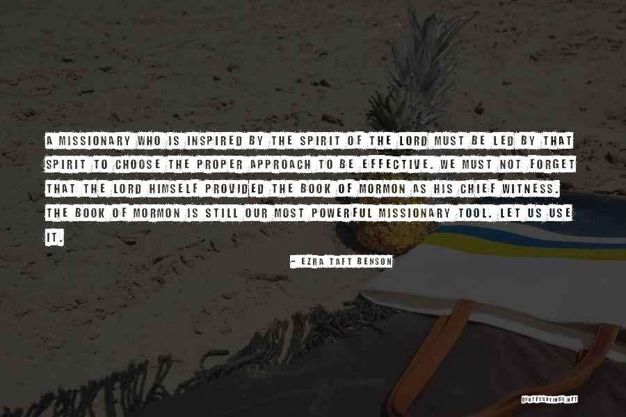The Lord Is My Witness Quotes By Ezra Taft Benson