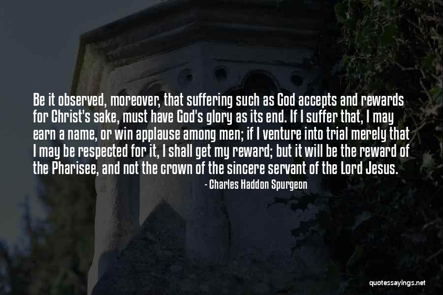 The Lord Jesus Christ Quotes By Charles Haddon Spurgeon The Lord Jesus Christ Quotes By Charles Haddon Spurgeon