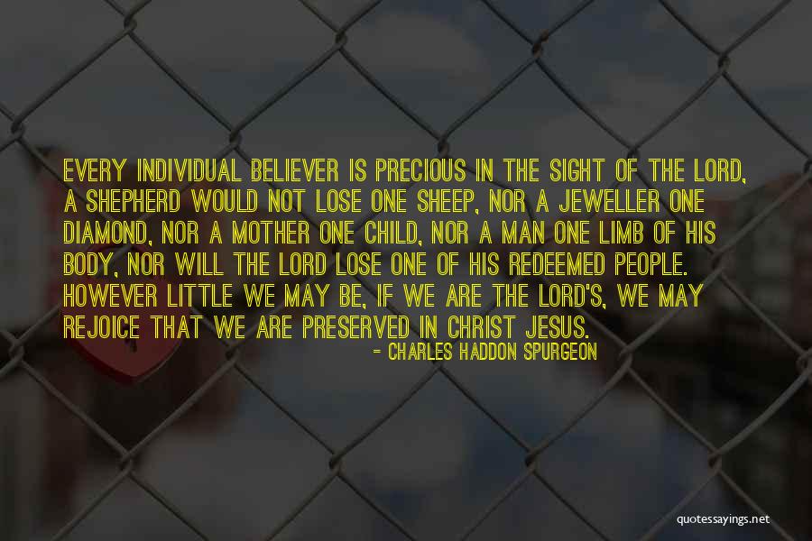 The Lord Jesus Christ Quotes By Charles Haddon Spurgeon The Lord Jesus Christ Quotes By Charles Haddon Spurgeon