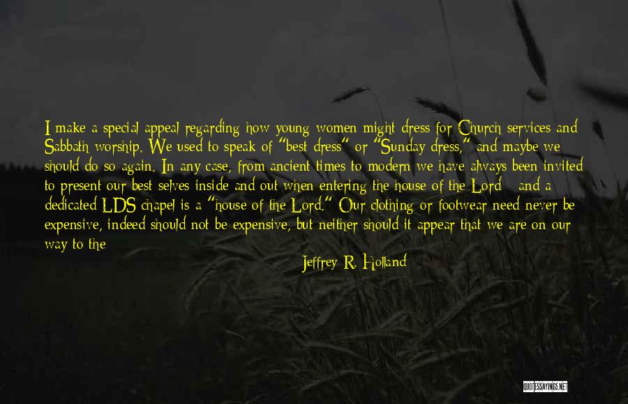 The Lord Jesus Christ Quotes By Jeffrey R. Holland The Lord Jesus Christ Quotes By Jeffrey R. Holland