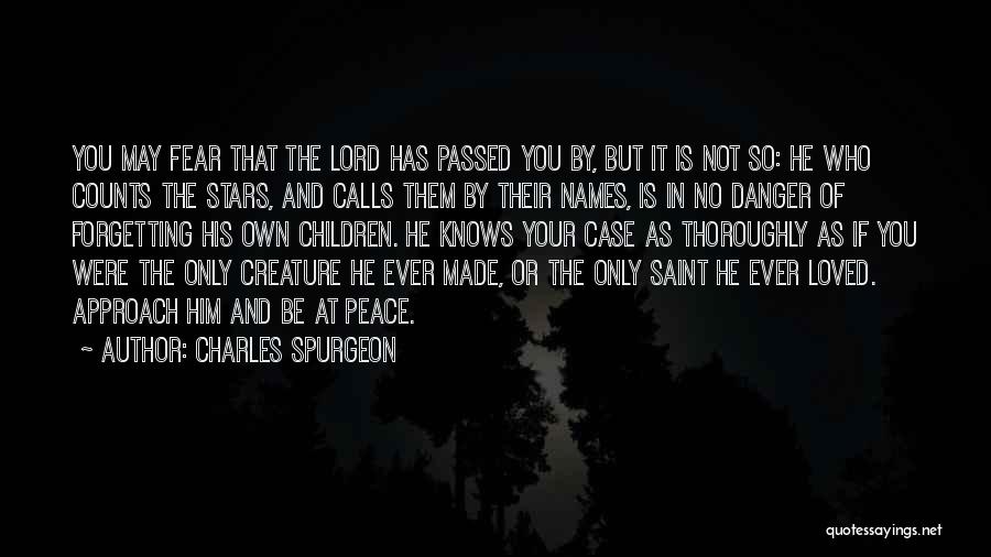 The Lord Knows Quotes By Charles Spurgeon