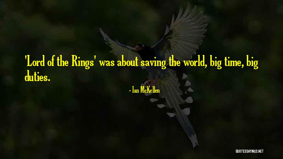 The Lord Rings Quotes By Ian McKellen The Lord Rings Quotes By Ian McKellen