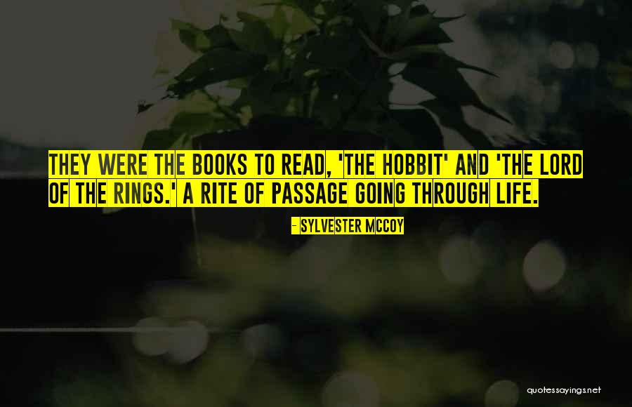 The Lord Rings Quotes By Sylvester McCoy The Lord Rings Quotes By Sylvester McCoy