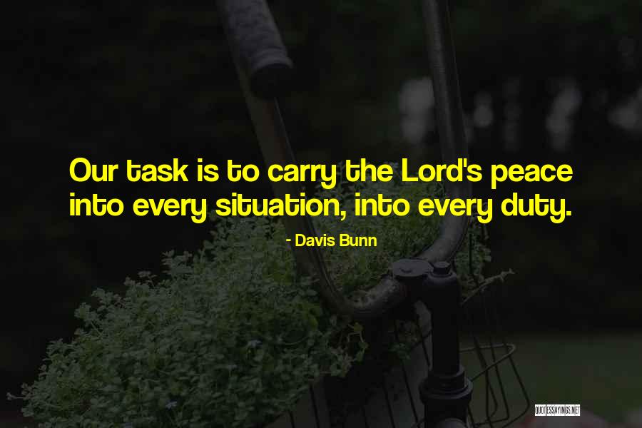 The Lord S Calling Quotes By Davis Bunn The Lord S Calling Quotes By Davis Bunn