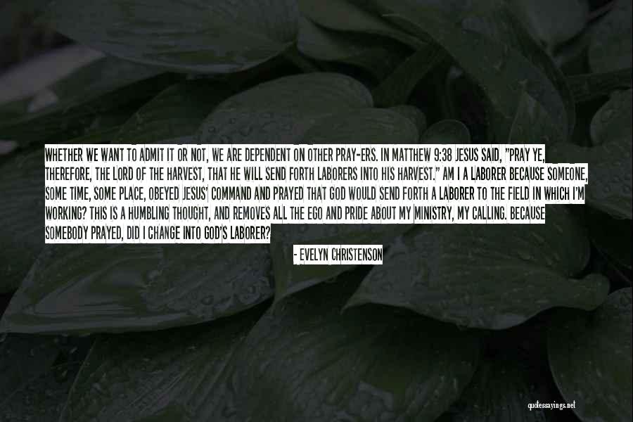 The Lord S Calling Quotes By Evelyn Christenson The Lord S Calling Quotes By Evelyn Christenson