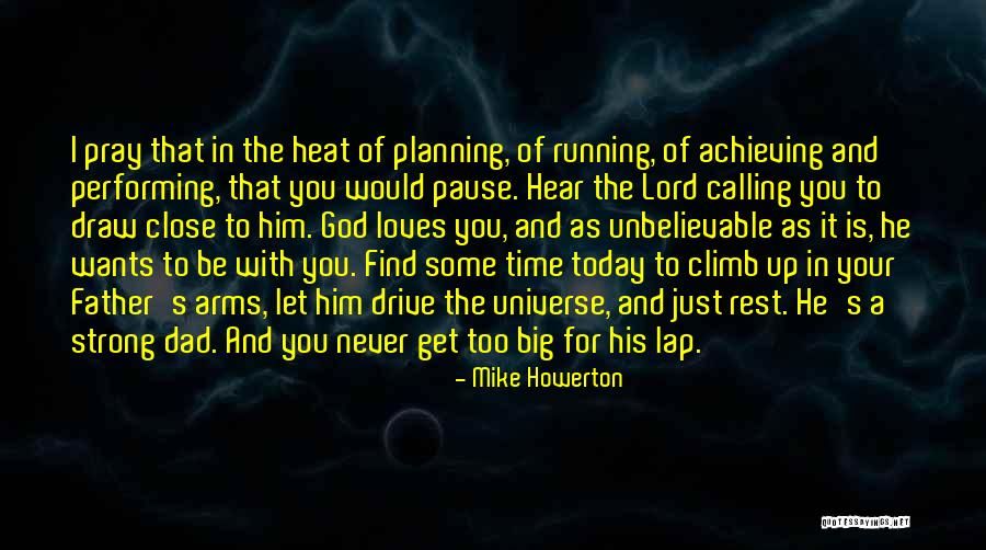 The Lord S Calling Quotes By Mike Howerton The Lord S Calling Quotes By Mike Howerton