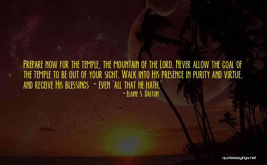 The Lord's Blessings Quotes By Elaine S. Dalton The Lord's Blessings Quotes By Elaine S. Dalton