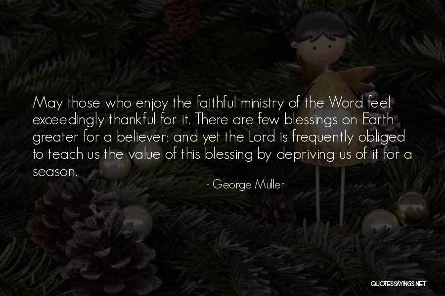 The Lord's Blessings Quotes By George Muller The Lord's Blessings Quotes By George Muller