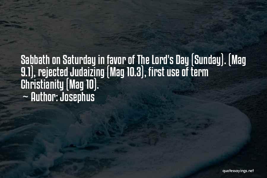 The Lord's Day Quotes By Josephus