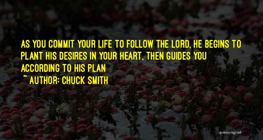 The Lord's Plan Quotes By Chuck Smith