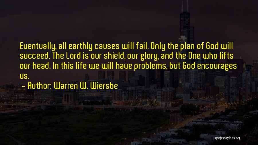 The Lord's Plan Quotes By Warren W. Wiersbe