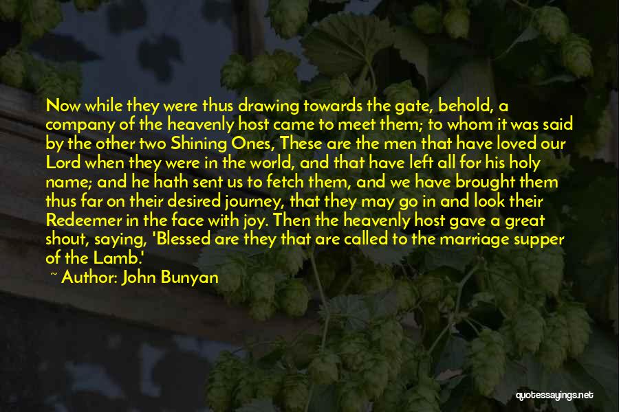 The Lord's Supper Quotes By John Bunyan