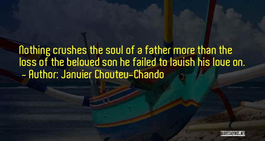 The Loss Of A Father Quotes By Janvier Chouteu-Chando