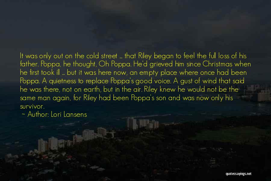 The Loss Of A Father Quotes By Lori Lansens