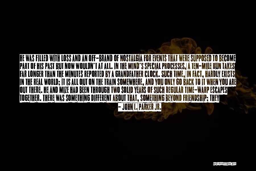 The Loss Of A Grandfather Quotes By John L. Parker Jr. The Loss Of A Grandfather Quotes By John L. Parker Jr.