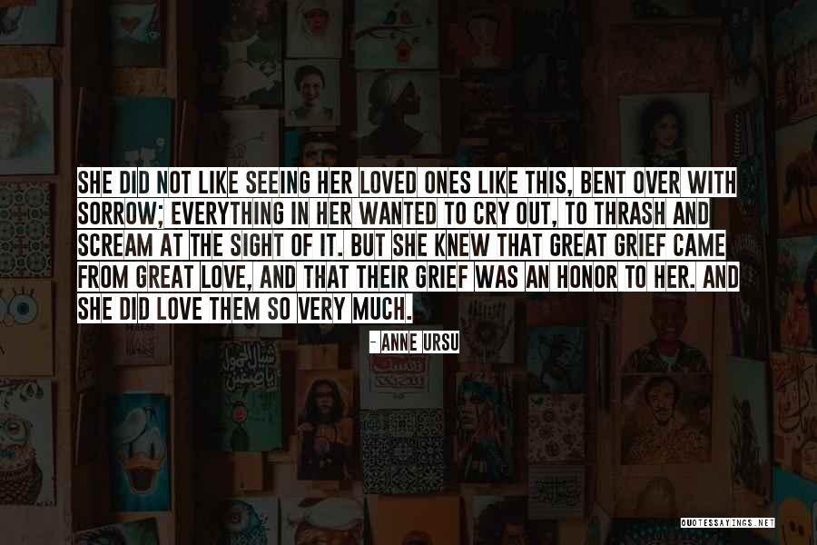 The Loss Of Loved Ones Quotes By Anne Ursu