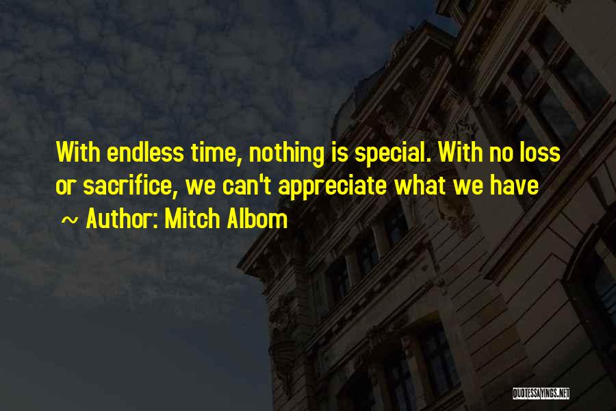 The Loss Of Someone Special Quotes By Mitch Albom