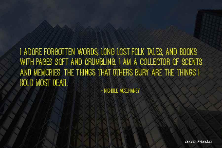 The Lost Books Quotes By Nichole McElhaney The Lost Books Quotes By Nichole McElhaney