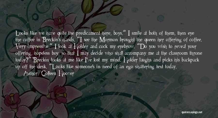 The Lost Boys Quotes By Colleen Hoover