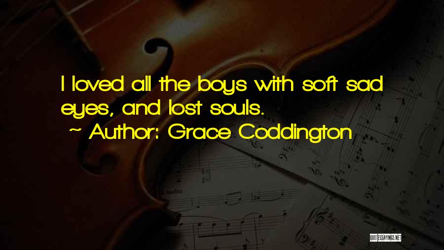 The Lost Boys Quotes By Grace Coddington