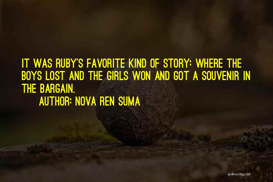 The Lost Boys Quotes By Nova Ren Suma