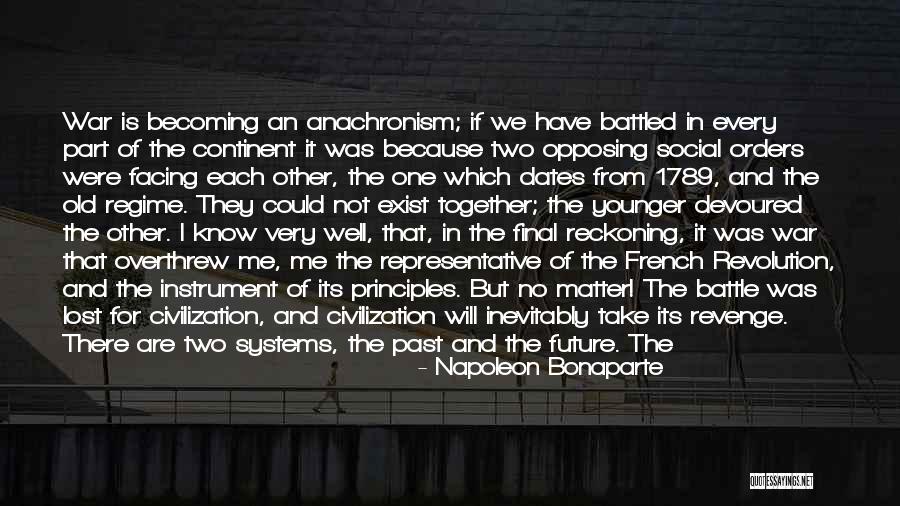 The Lost Continent Quotes By Napoleon Bonaparte