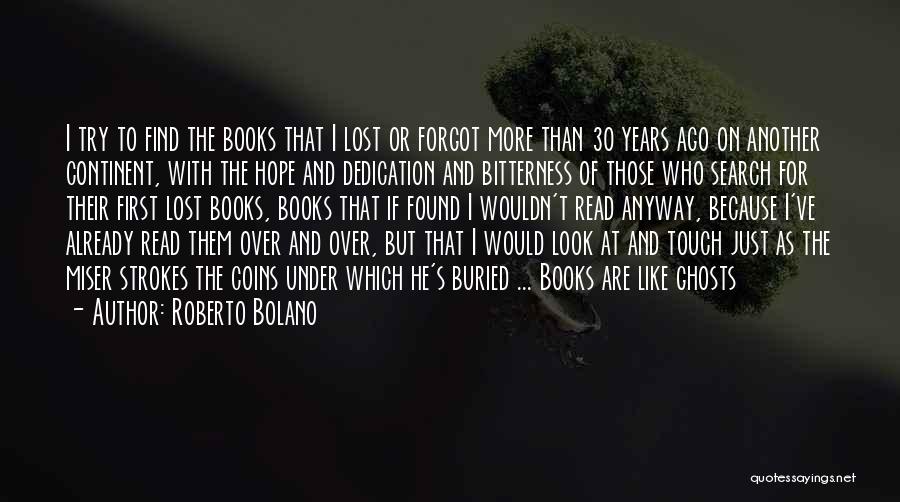 The Lost Continent Quotes By Roberto Bolano