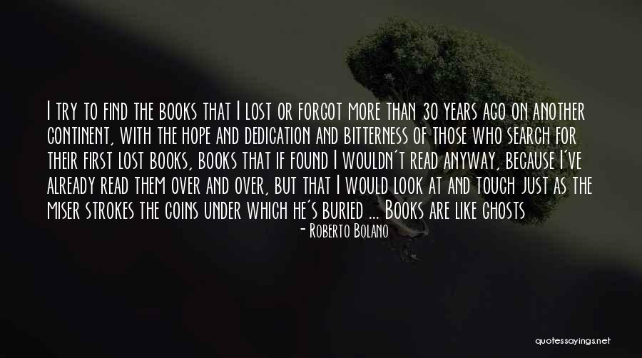 The Lost Continent Quotes By Roberto Bolano The Lost Continent Quotes By Roberto Bolano