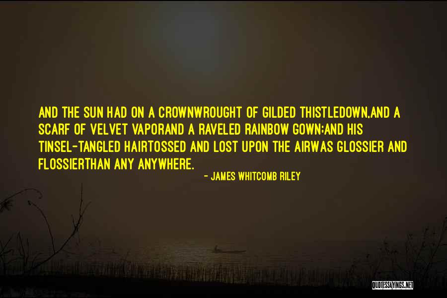 The Lost Crown Quotes By James Whitcomb Riley The Lost Crown Quotes By James Whitcomb Riley