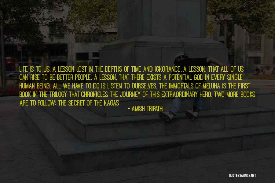 The Lost Hero Book Quotes By Amish Tripathi The Lost Hero Book Quotes By Amish Tripathi