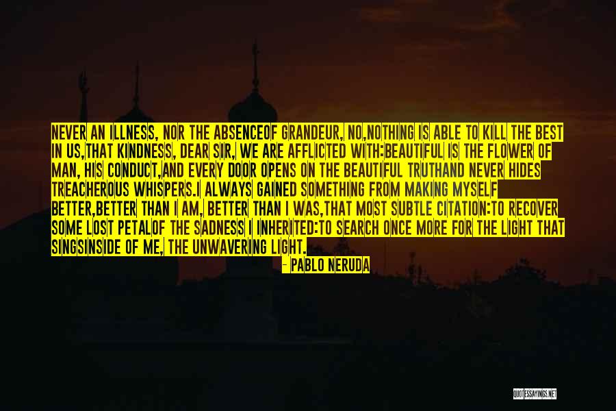 The Lost Neruda Quotes By Pablo Neruda The Lost Neruda Quotes By Pablo Neruda